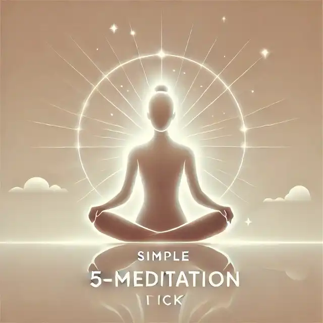 5-Minute Meditation Trick